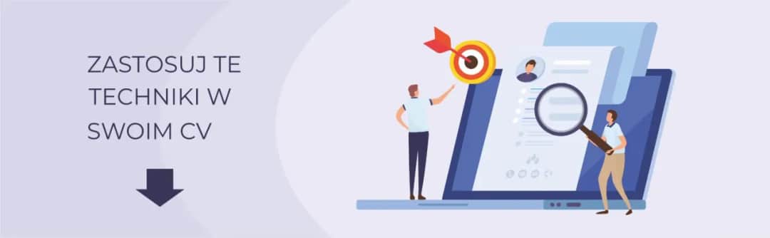 Jak zrobić CV, które przyciągnie uwagę pracodawcy i zapewni rozmowę?